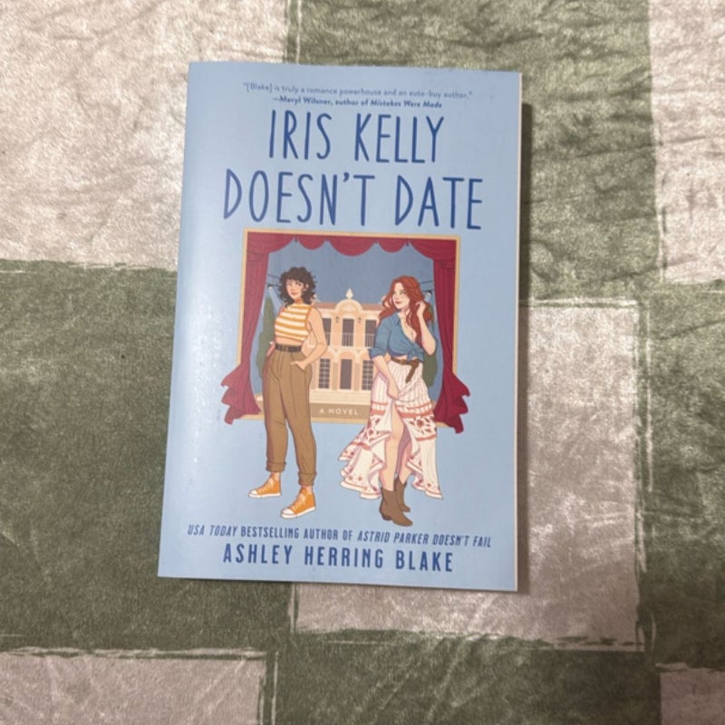 Iris Kelly Doesn't Date