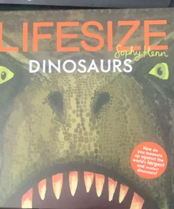 Lifesize Dinosaurs