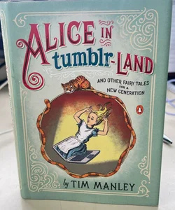 Alice in Tumblr-Land