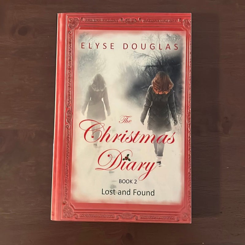 The Christmas Diary - Lost and Found