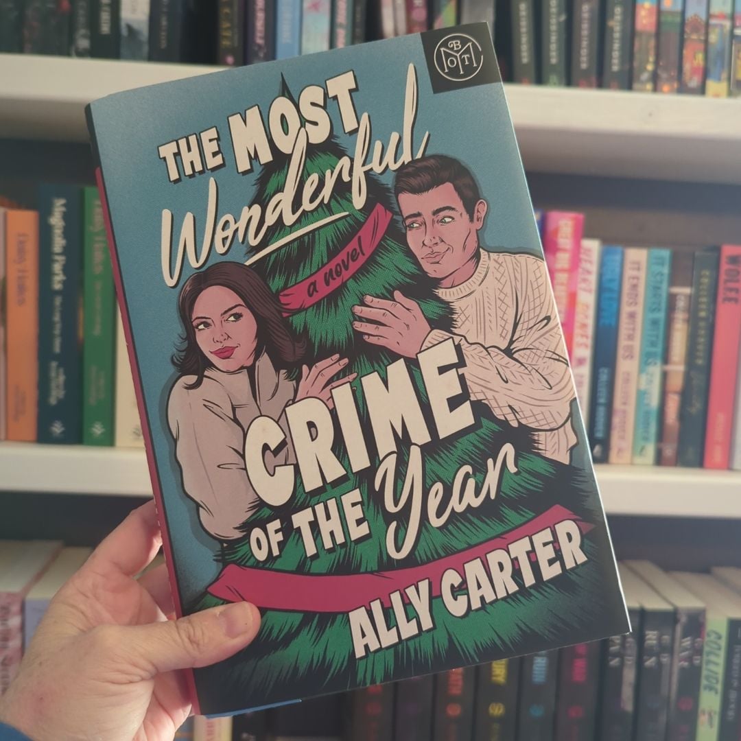 The Most Wonderful Crime of the Year by Ally Carter,