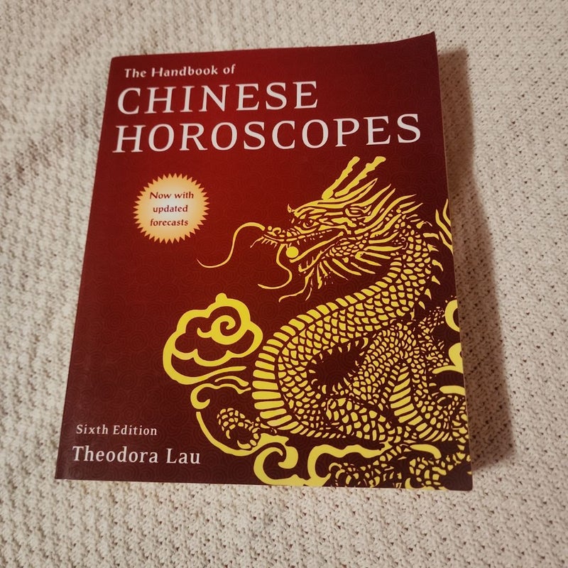 The Handbook of Chinese Horoscopes