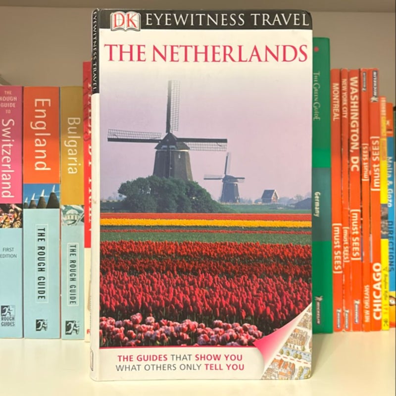 Eyewitness Travel Guide - Netherlands