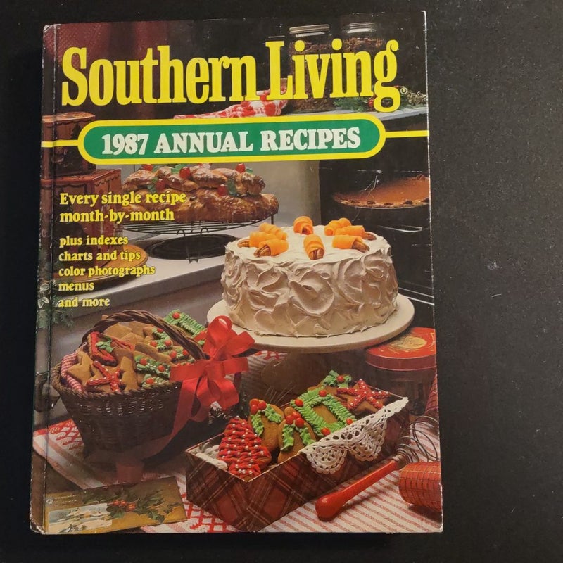Southern Living 1987 Annual Recipes