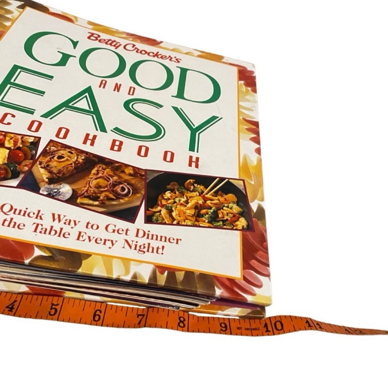 Betty Crocker’s Good And Easy Cookbook