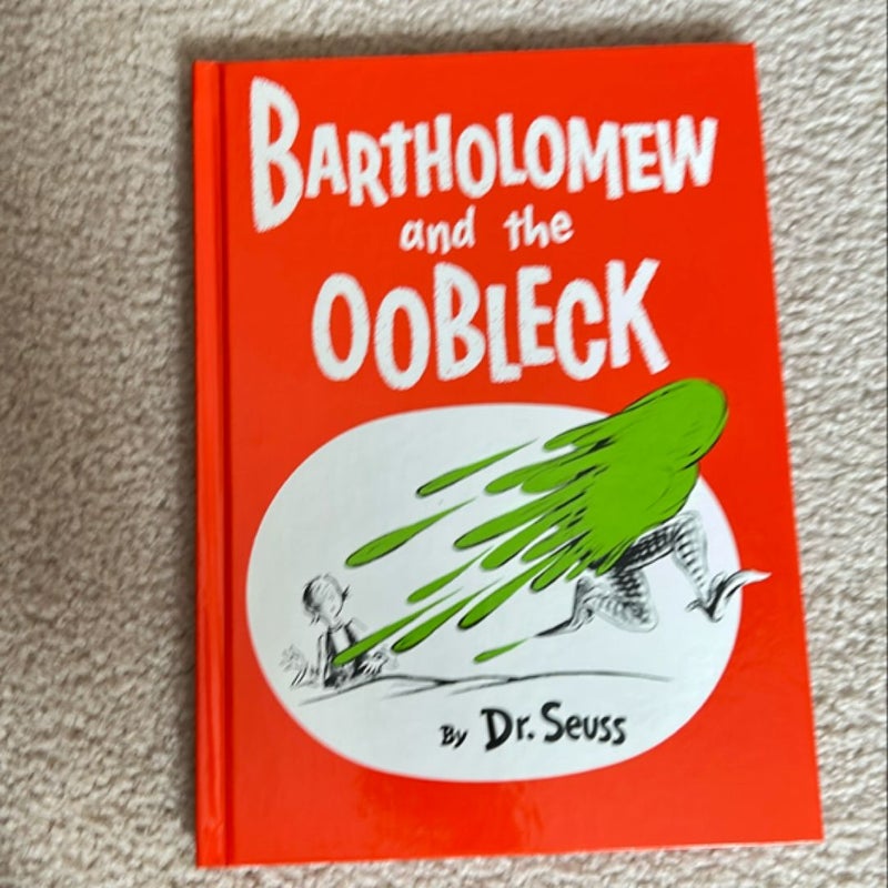 Bartholomew and the Oobleck