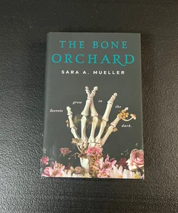 The Bone Orchard