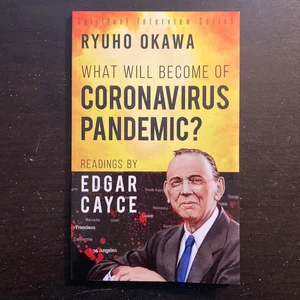 What Will Become of Coronavirus Pandemic?
