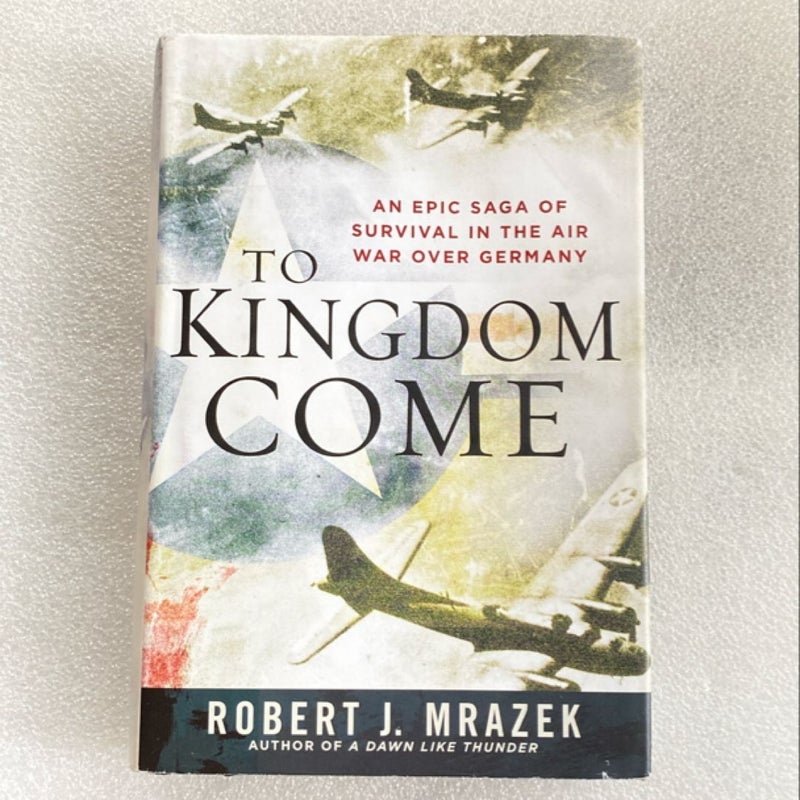 To Kingdom Come