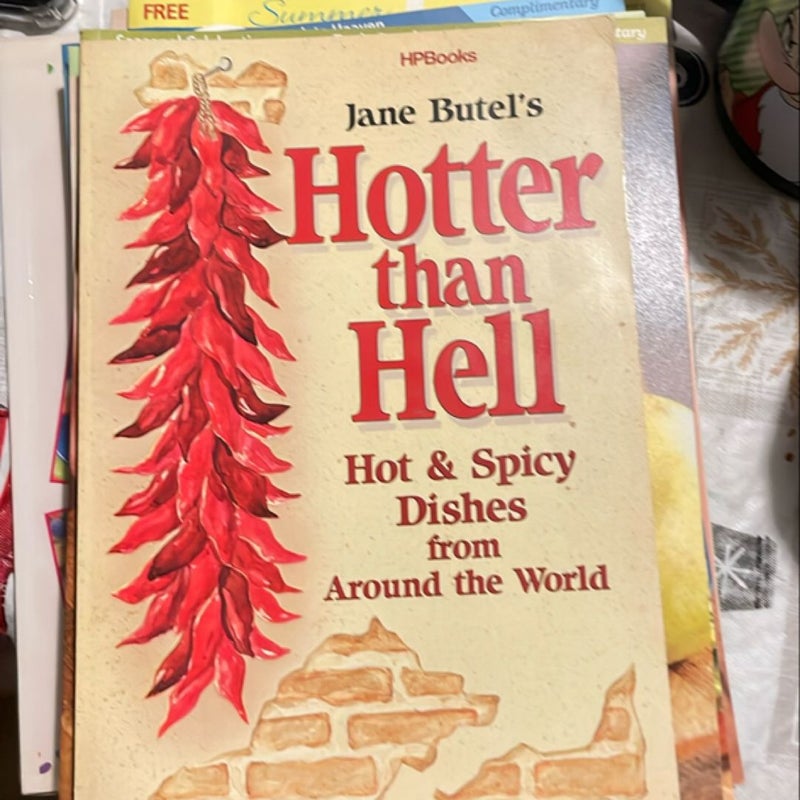 Jane Butel’s Hotter than Hell Cookbook