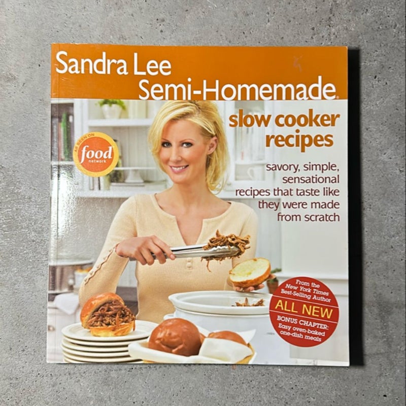 Sandra Lee Semi-Homemade Slow Cooker Recipes