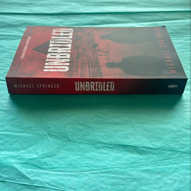 Unbridled (SIGNED)