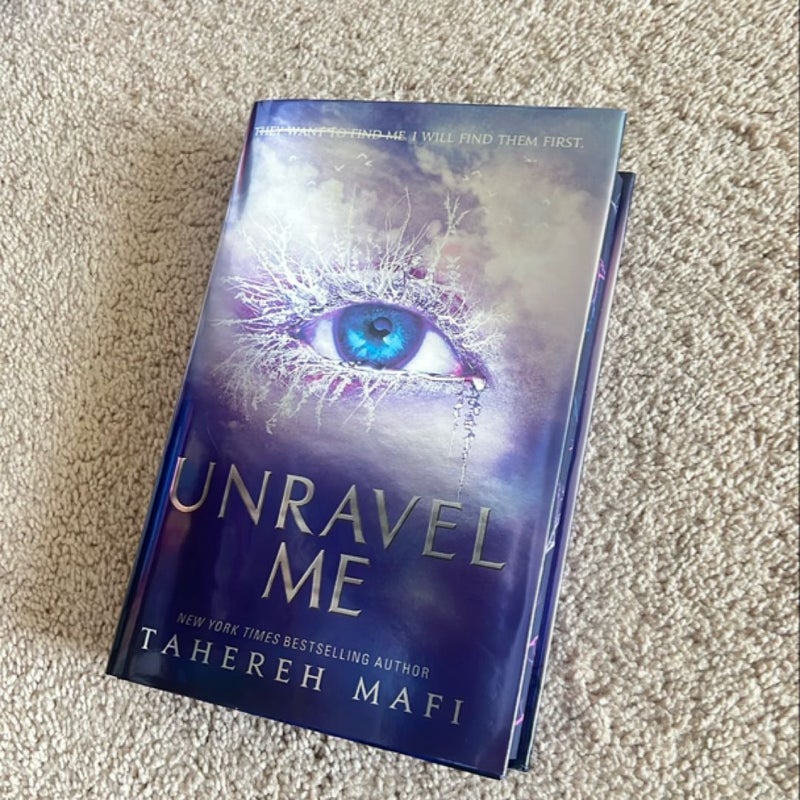 shatter me and unravel me