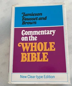 Commentary on the Whole Bible