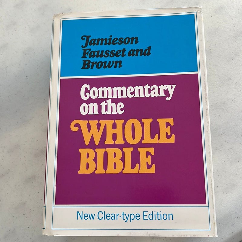 Commentary on the Whole Bible