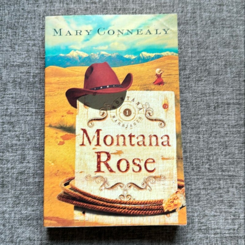 Montana Rose