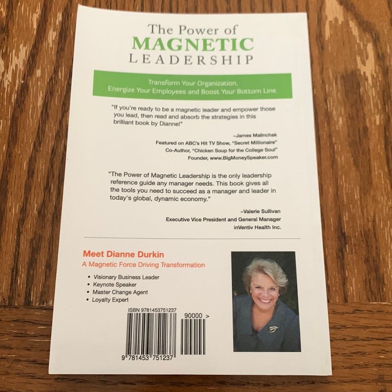 The Power of Magnetic Leadership