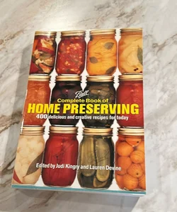 Ball Complete Book of Home Preserving