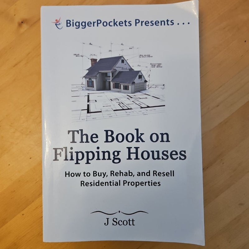 The Book on Flipping Houses