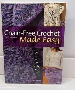 Chain-Free Crochet Made Easy