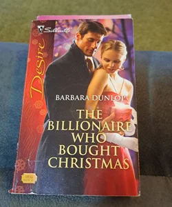 The Billionaire Who Bought Christmas
