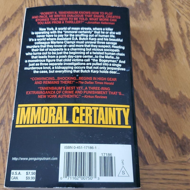 Immoral Certainty