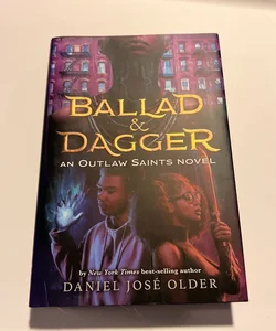 Ballad & Dagger An Outlaw Saints Novel