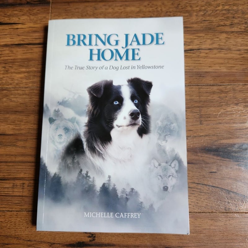 Bring Jade Home