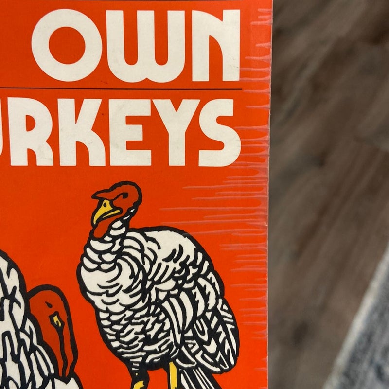 Raising Your Own Turkeys