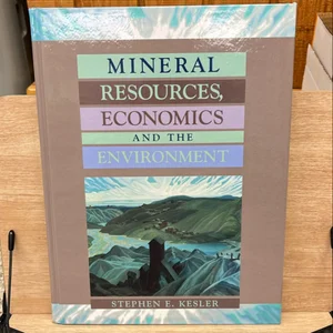 Mineral Resources, Economics and the Environment