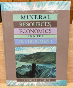 Mineral Resources, Economics and the Environment 