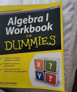 Algebra I Workbook for Dummies®