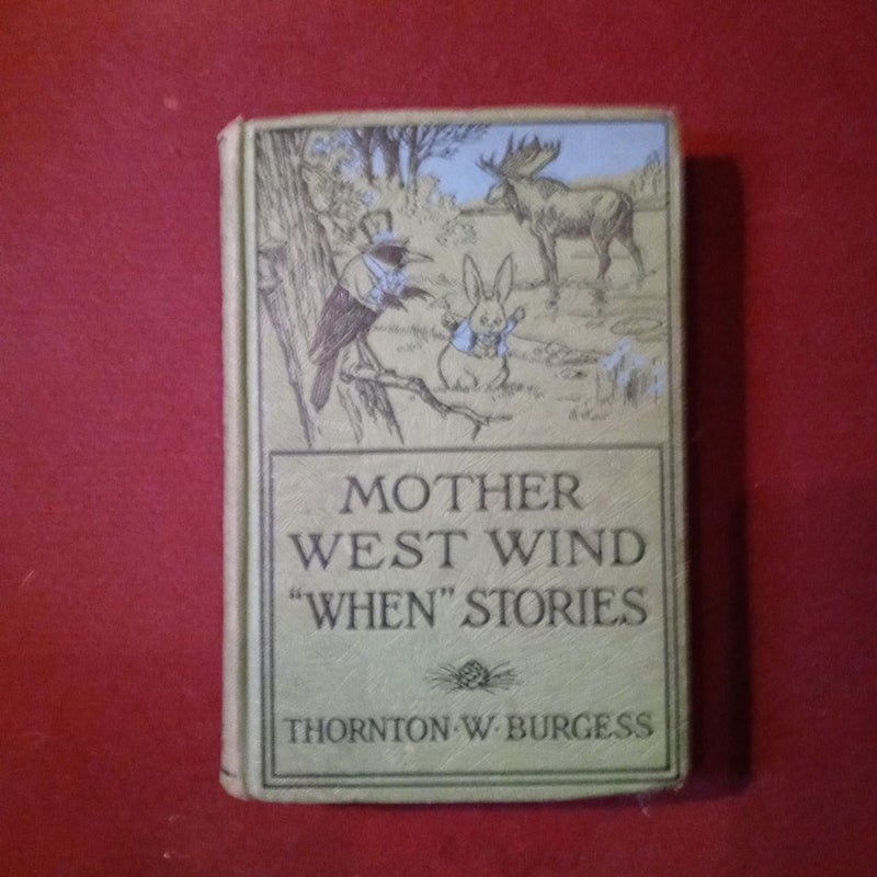 Mother west wind 'when" stories
