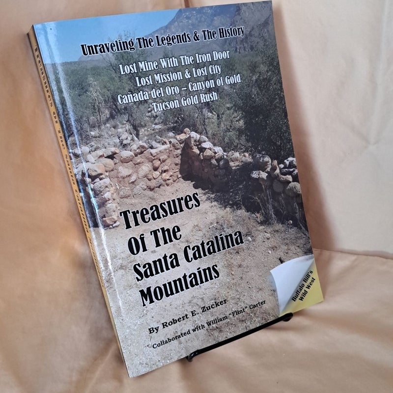 Treasures of the Santa Catalina Mountains FIRST EDITION