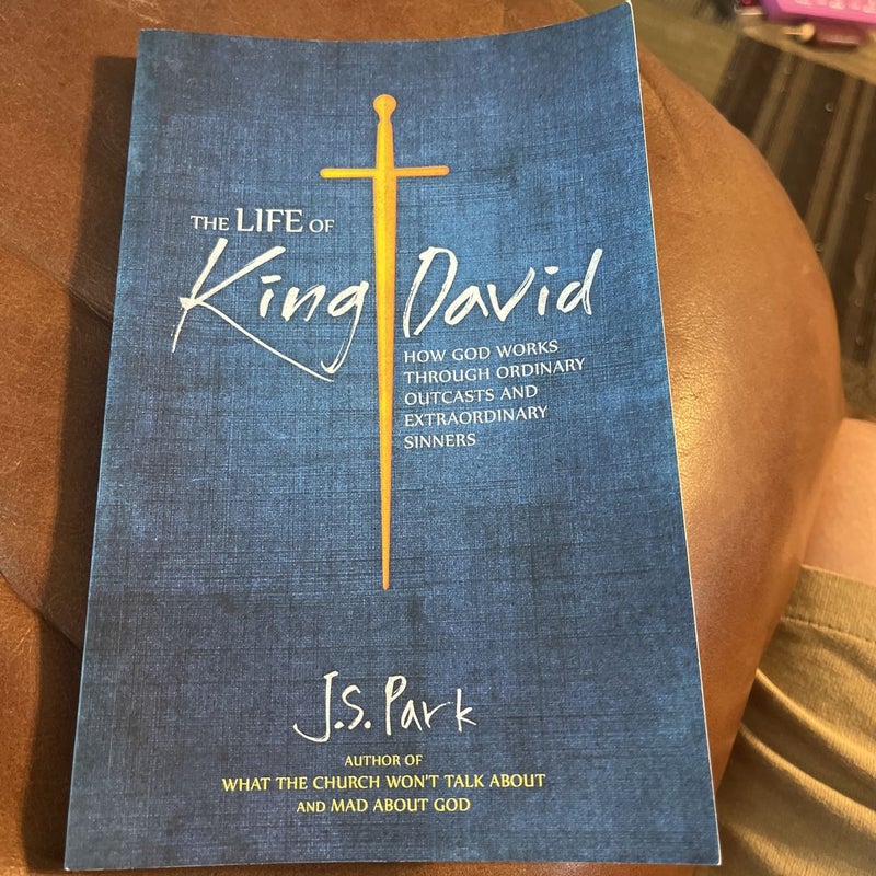 The Life of King David