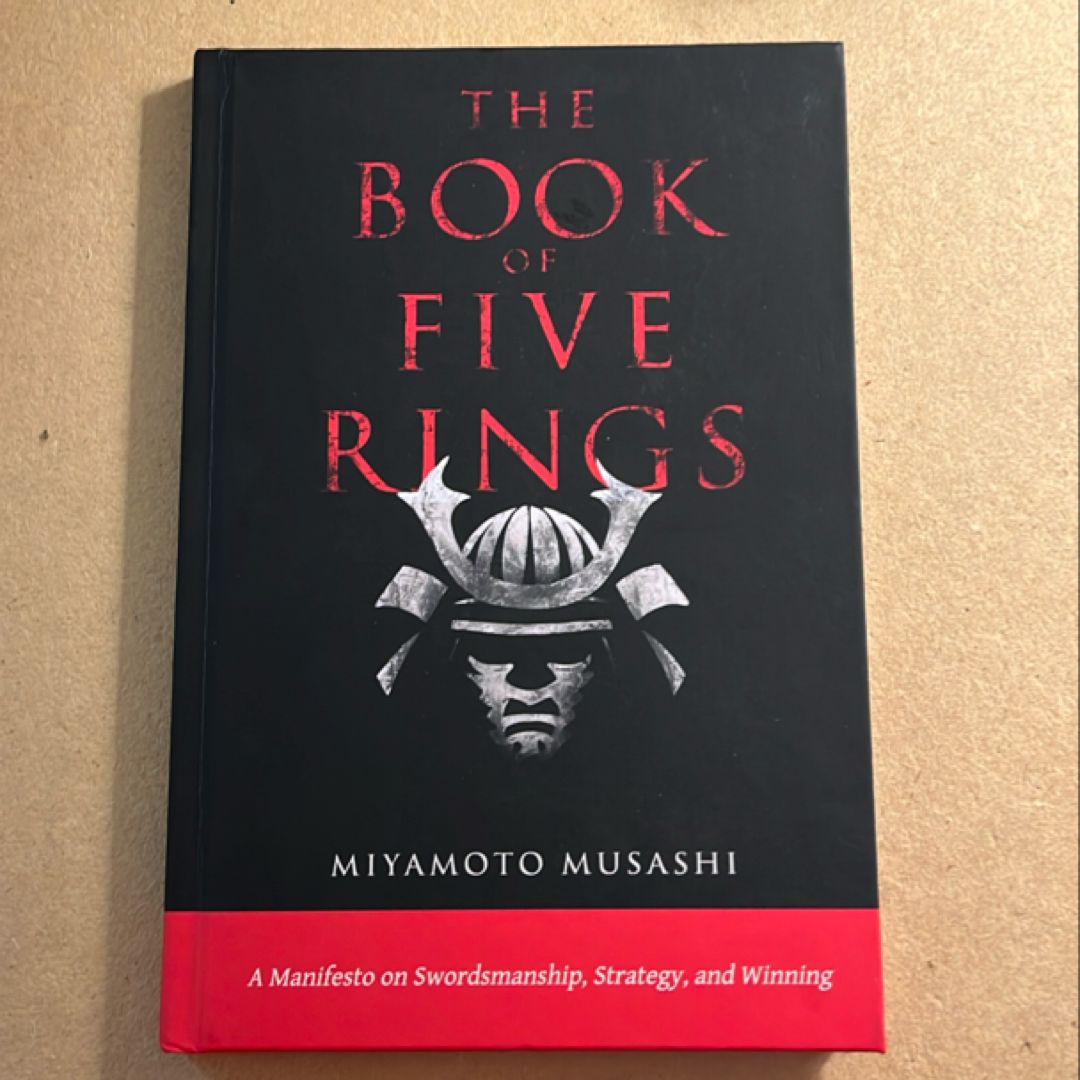 The Book of Five Rings: the New Authoritative Translation