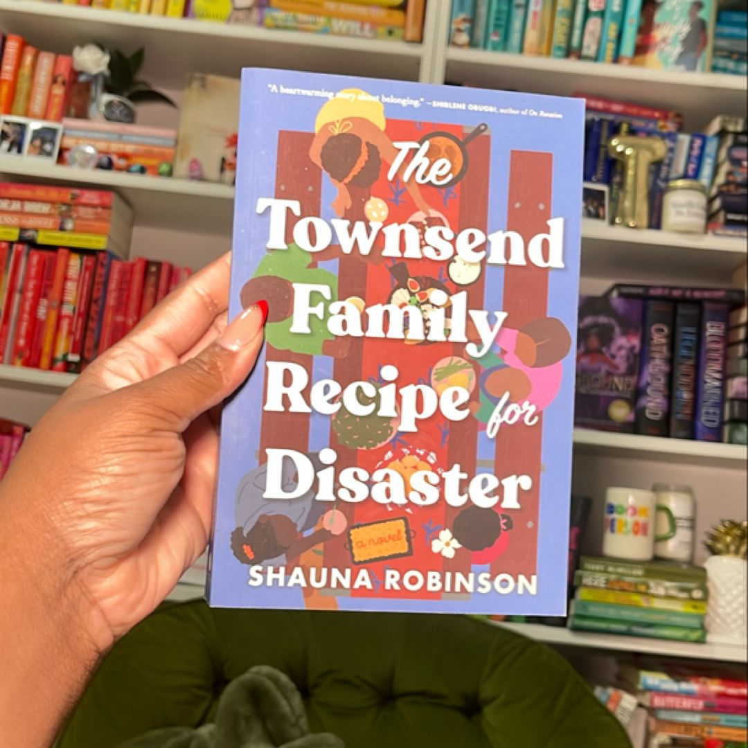 The Townsend Family Recipe for Disaster