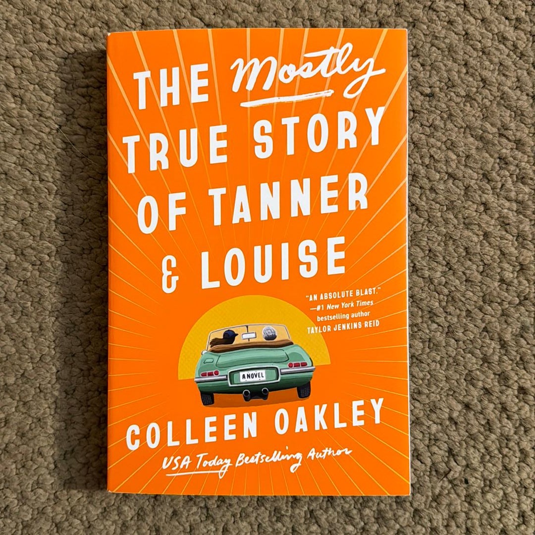 The Mostly True Story of Tanner and Louise