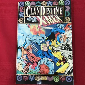 Clandestine vs. the X-Men