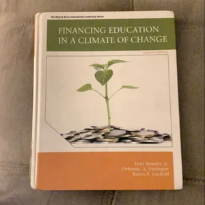 Financing Education in a Climate of Change
