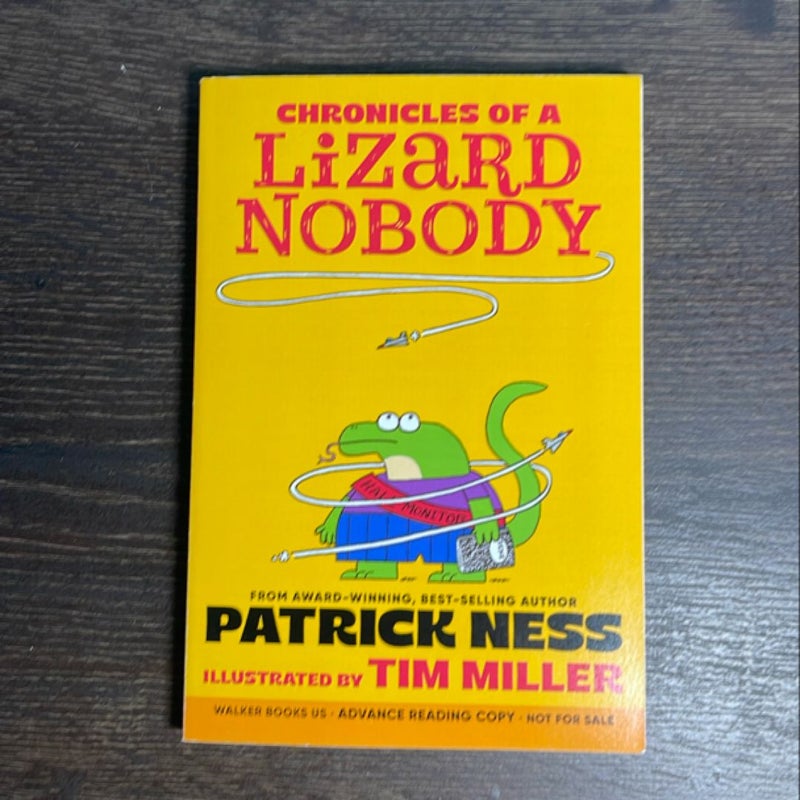 Chronicles of a Lizard Nobody