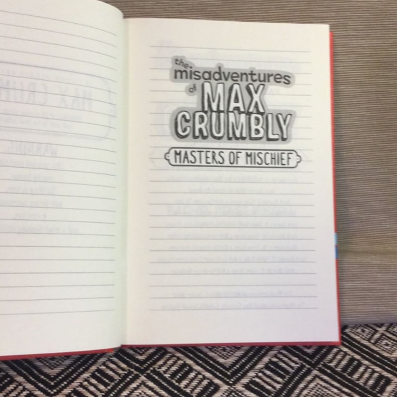 The Misadventures of Max Crumbly 3