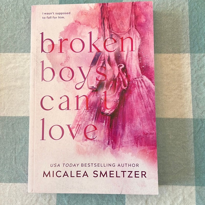 Broken Boys Can't Love - Special Edition&signed