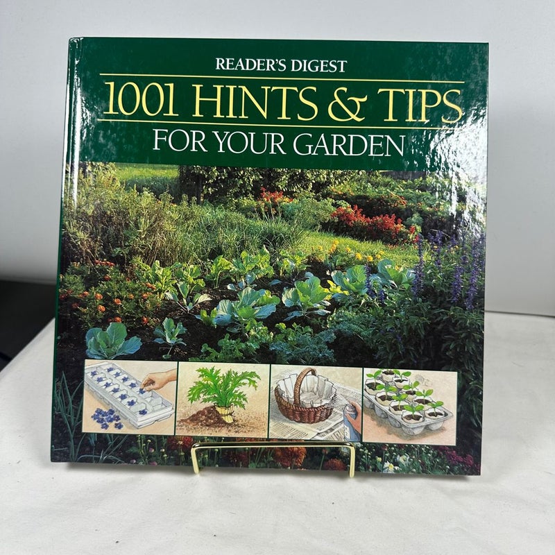 1001 Hints and Tips for Your Garden