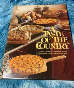 A Taste of the Country: Third Edition/Volume