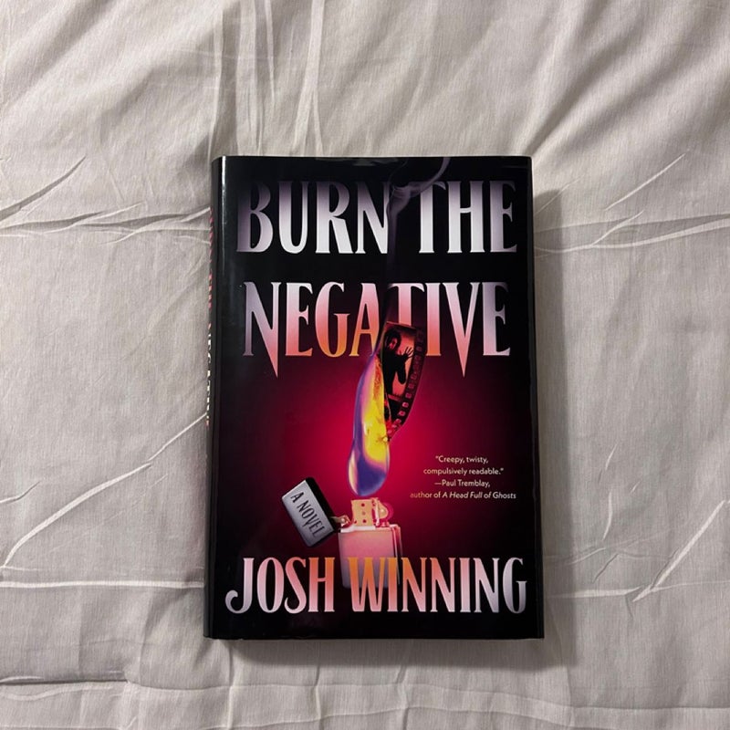 Burn the Negative