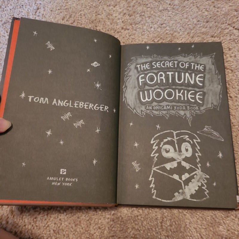 The Secret of the Fortune Wookiee: an Origami Yoda Book