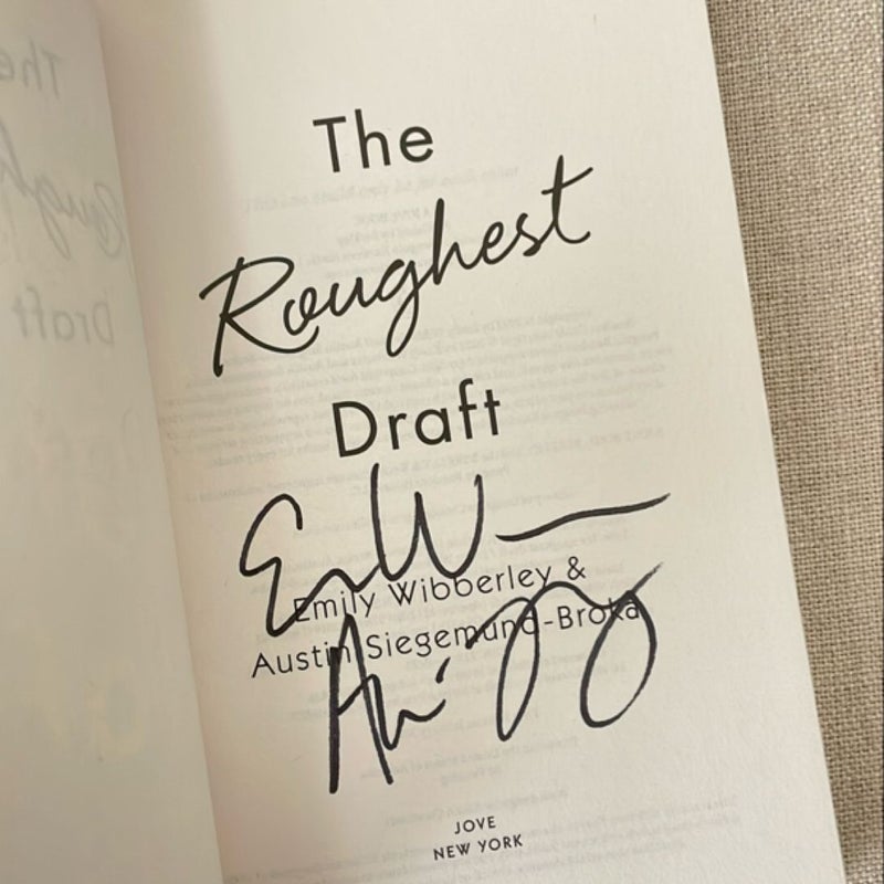 The Roughest Draft - SIGNED