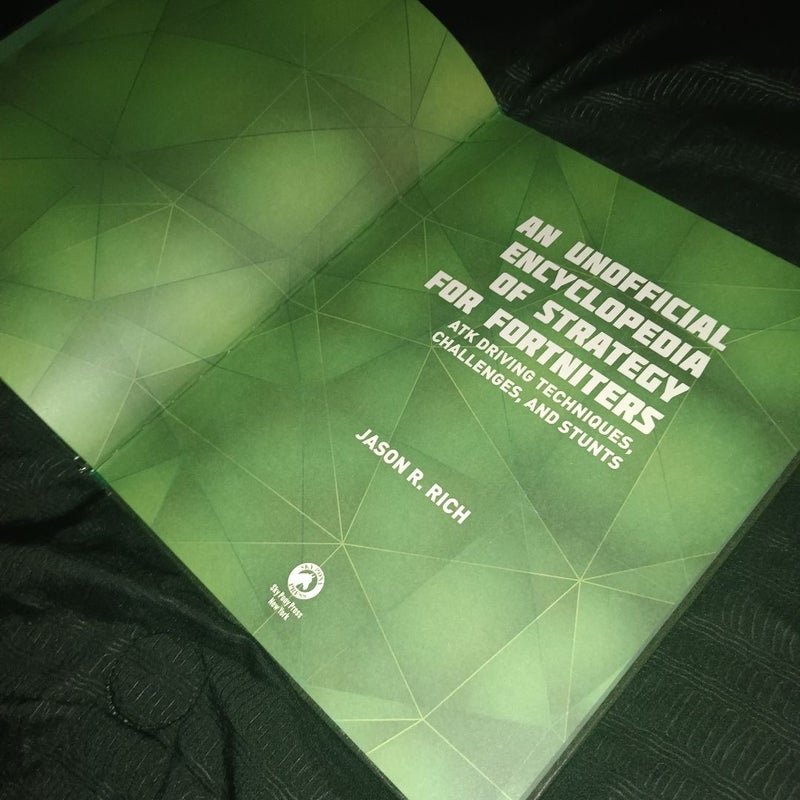 An Unofficial Encyclopedia of Strategy for Fortniters: ATK Driving Techniques, Challenges, and Stunts