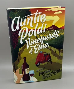Auntie Poldi and the Vineyards of Etna